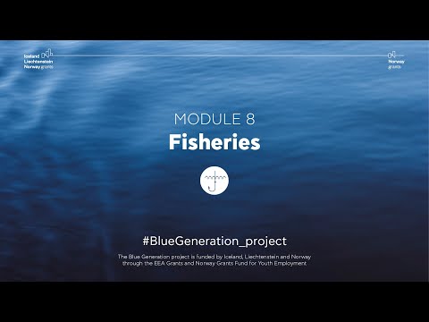 MODULE 8 - Fisheries