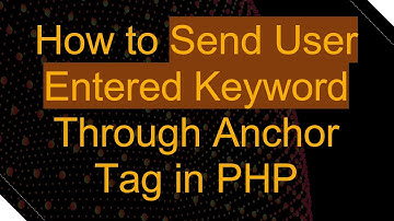 How to Send User Entered Keyword Through Anchor Tag in PHP