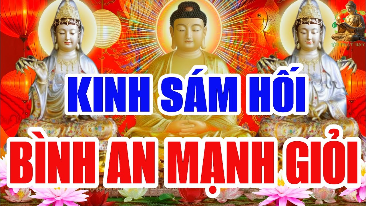 Sáng 12 Âm Tháng Giêng Nghe THẦY Tụng Kinh Cầu An Sám Hối MẸ Che Chở Phù Hộ Con Cái Gia Đình Bình An