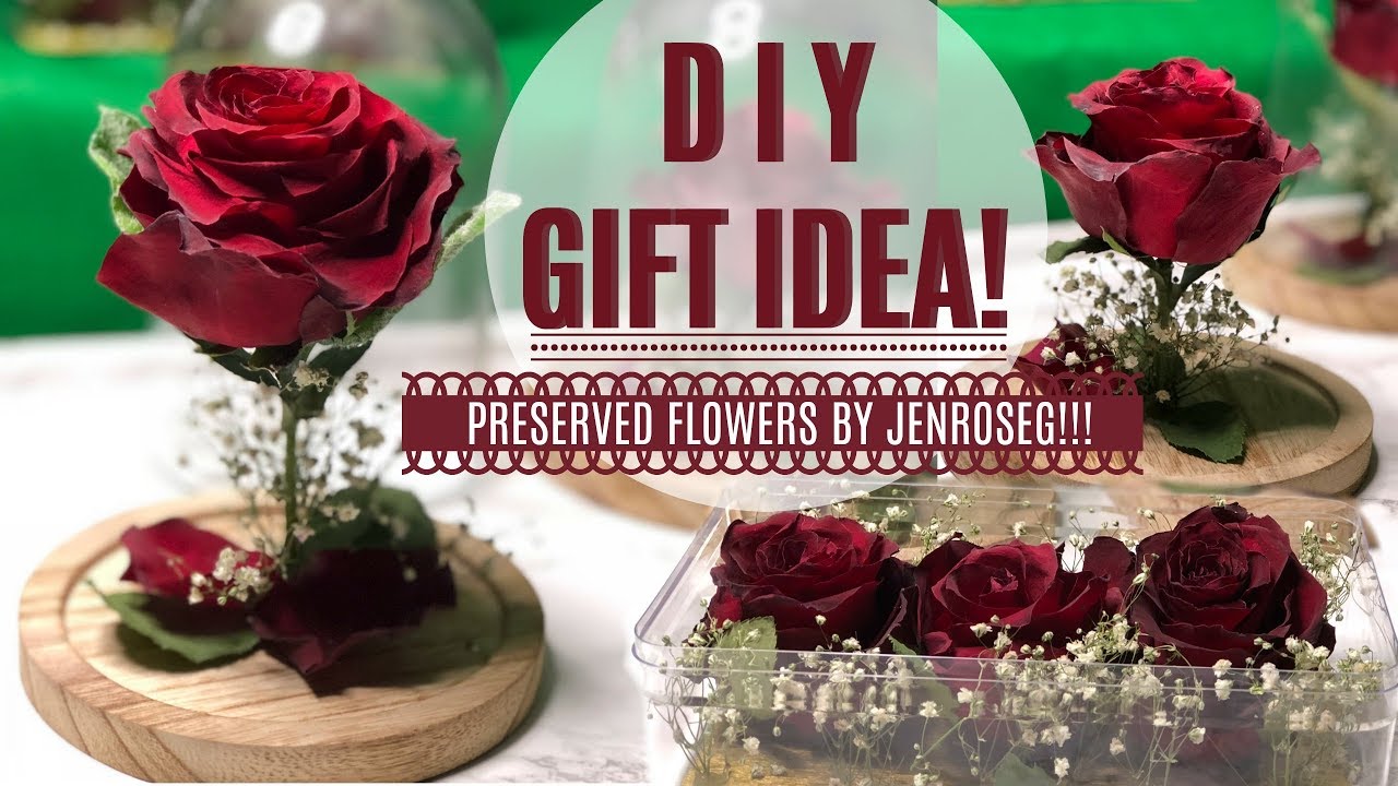 PRESERVED FLOWERS DIY GIFT IDEA! Mothers day/ anniversary/ valentines gift idea