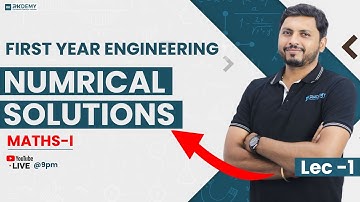 NUMRICAL SOLUTIONS | MATHS - I | LEC - 1 | RK SIR | RKDEMY     #numricalsolutions