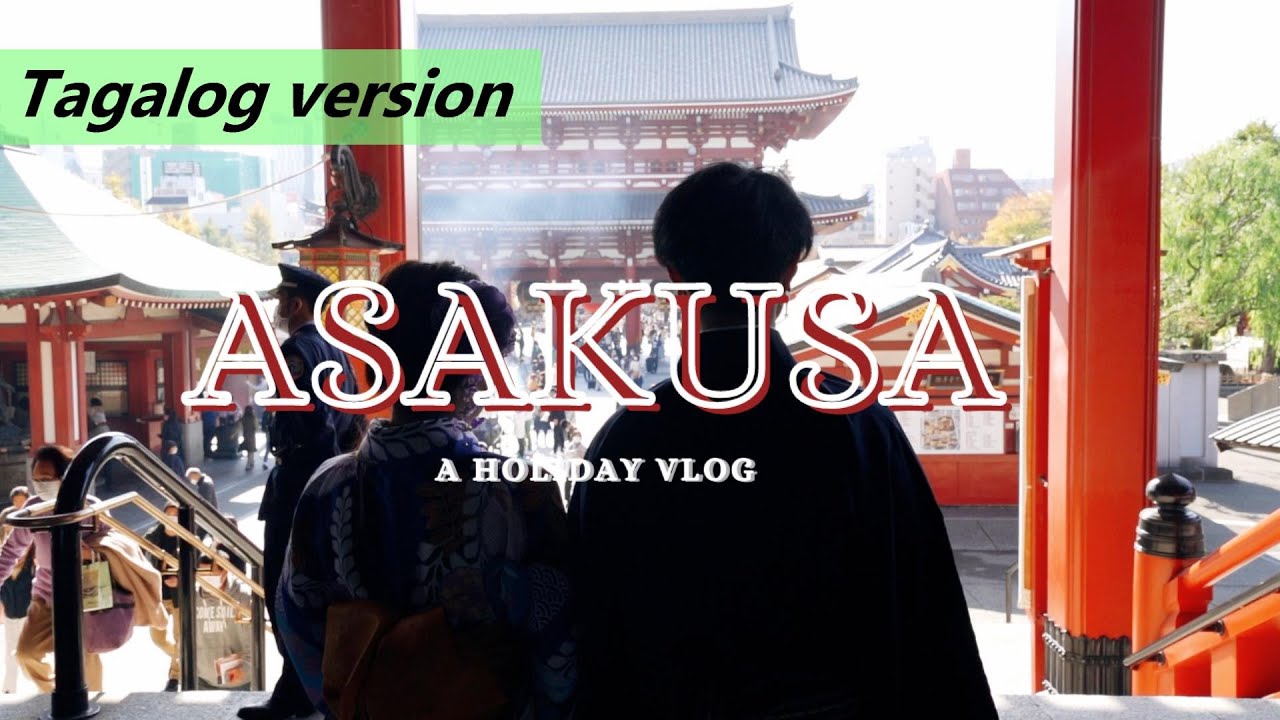 【Tagalog】Tokyo`s Tourist Attraction Guide Recommended by Foreign