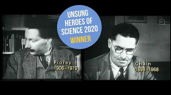 Howard Florey & Ernst Chain: Unsung Heroes of Scie...