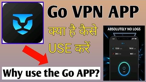 Go vpn app kya hai kaise use kare ।। how to use go fast secure network tool app ।। go app