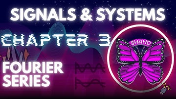 Signals & systems - Chapter 3 Fourier series