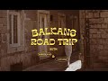 Road-trip — авто-путешествие по Балканам