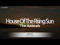 The Animals - House Of The Rising Sun Karaoke 🎶