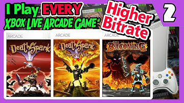 DeathSpank Series (on XBLA)(higher bitrate) - From I Play EVERY Xbox Live Arcade Game Part 2