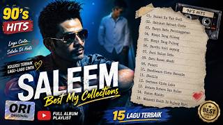 Saleem Iklim - Best Of Full Album | Lagu Slow Rock Malaysia Terbaik Sepanjang Masa|Nostalgia Nonstop