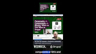 Summary: (Part 1) Paragraphs vs. Components vs. Blocks: When to Use What in Drupal