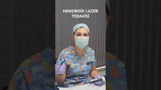 Hemoroi̇d Lazer İle Nasil Tedavi̇ Edi̇li̇r ?