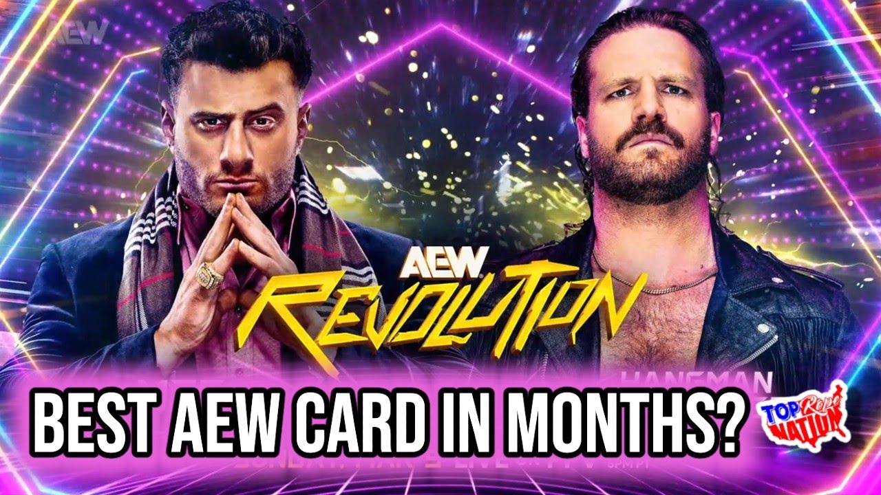 AEW Revolution Is STACKED! Full Preview & Predictions