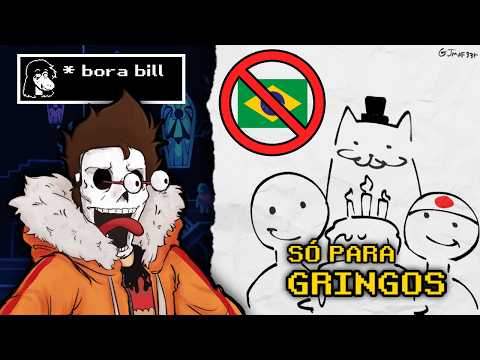 O Toby Fox ODEIA o Brasil?