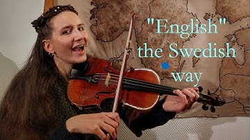 Engelska "Angl-Rul" or When Swedes Play British Music - Scandi Folk Tune