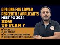 Top Options for Low Percentile NEET PG 2024 Aspirants | Expert Advice by Get My University