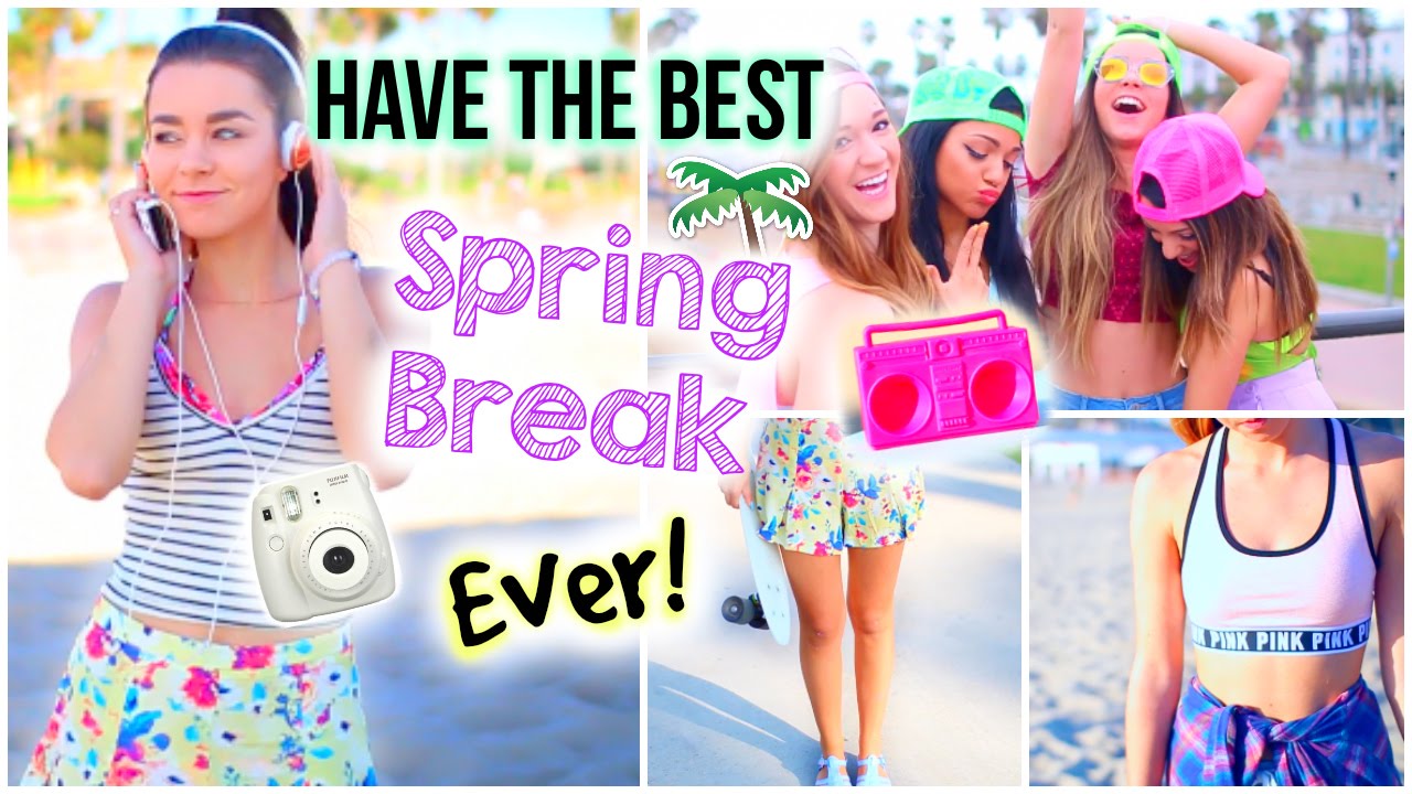 Spring Break Survival Guide What To Do Outfits Essentials And How Spring Break Survival Guide What To Do Outfits Essentials And How Prepare You