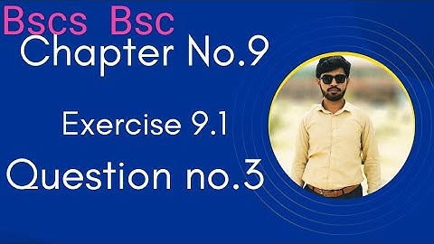 Bscs | Bsc Chapter 9 ex.9.1 question 3 in Urdu | calculus and analytic geometry ch9 ex9.1 question 3