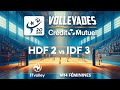 2024 VOLLEYADES :: HAUTS DE FRANCE 2 vs ILE DE FRANCE 3 :: Tour préliminaire féminin