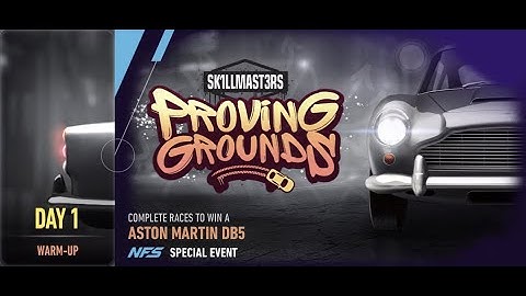 Aston martin db5 | Proving Grounds | Need For Speed: No Limits | day 1