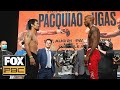 Manny Pacquiao vs Yordenis Ugás | WEIGH-IN | PBC ON FOX