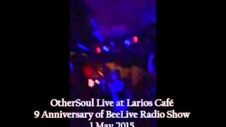 OtherSoul Live at Larios Café (Madrid)