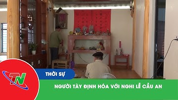 Người Tày Định Hóa với nghi lễ cầu an