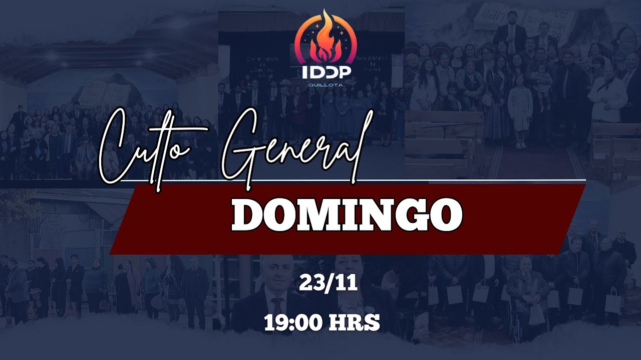 Culto Domingo 23 de Noviembre del 2025 | IDDP Quillota - YouTube