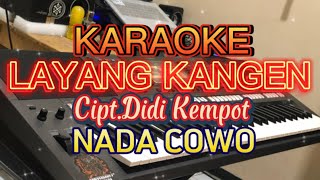 LAYANG KANGEN-DIDI KEMPOT KARAOKE NADA COWO Versi Koplo Reggae