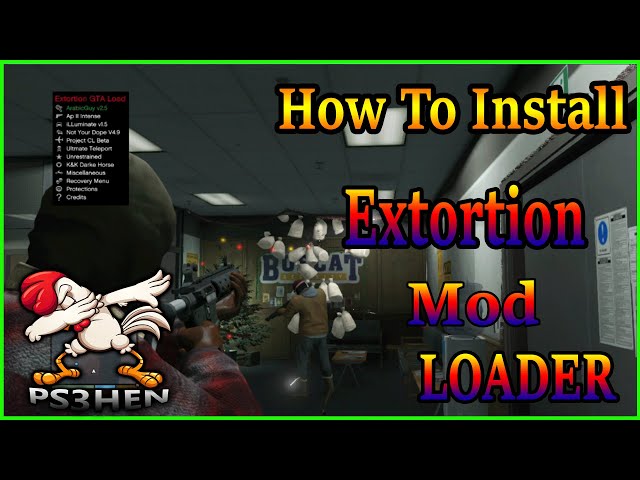 How To Install GTA V Extortion Mod Loader [Bles/Blus Online