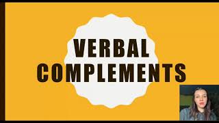 VERBAL COMPLEMENTS (+ task)