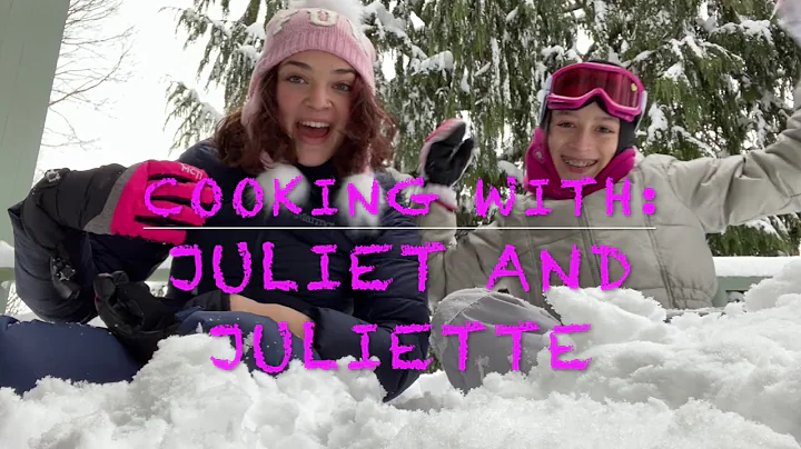 Juliette and Juliet Snow Day (SNOW CONES)