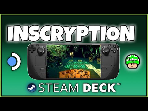 INSCRYPTION STEAM DECK (What's On Deck?! - Episode 109)