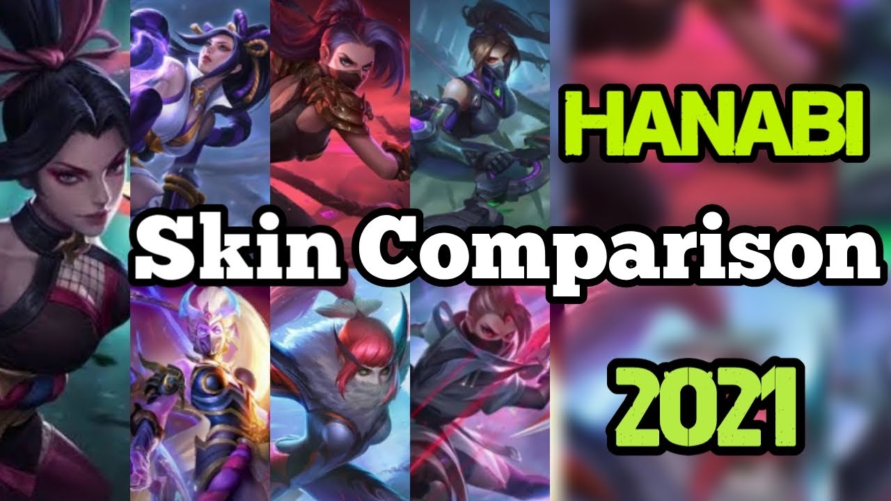 HANABI SKIN COMPARISON 2021 | WHO'S MUCH BETTER? | MLBB