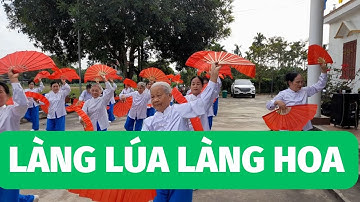 Múa Quạt Đôi Làng Lúa Làng Hoa - Dương Thị Hảo