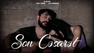 Son Cəsarət (Qısa Film)