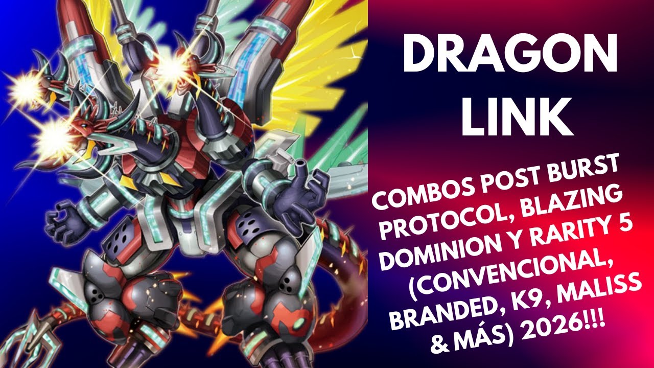 25 COMBOS DRAGON LINK POST BURST PROTOCOL, BLAZING DOMINION Y