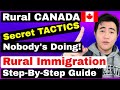 2020 RURAL CANADA IMMIGRATION TACTICS NOBODY'S DOING! STEP-BY-STEP RNIP