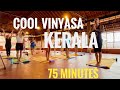 1h15 cool vinyasa yoga in kerala