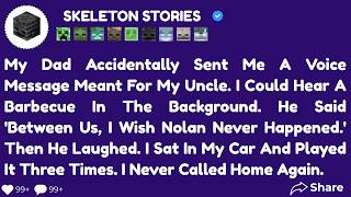 Dad Accidentally Sent Me A Voice Message Meant For My Uncle. "I Wish Nolan Never Happened."
