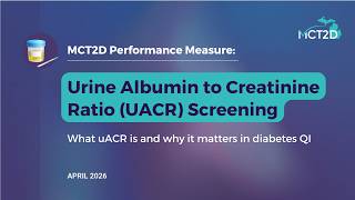 For Mct2D Clinicians Uacr Screening Performance Measure