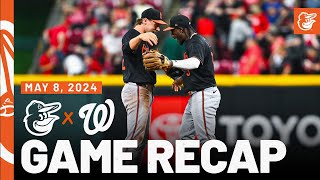 Orioles vs. Nationals Game Recap (5/8/24) | MLB Highlights | Baltimore Orioles