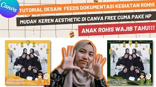 CARA MEMBUAT DESAIN DOKUMENTASI ROHIS AESTHETIC DI CANVA FREE PAKE HP #tutorialcanva screenshot 1
