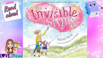 THE INVISIBLE STRING 💕 Patrice Karst | Read Aloud #storyoftheweek