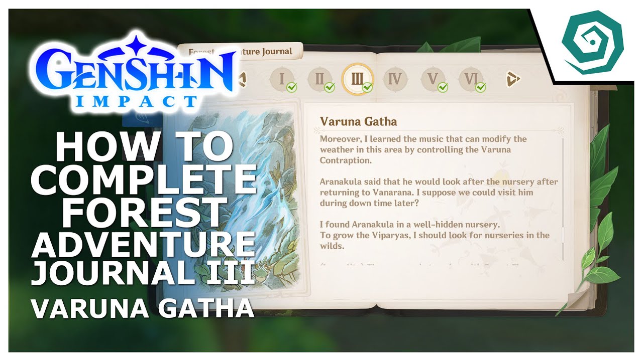 How to complete Forest Adventure Journal III Varuna Gatha - Sumeru -  Genshin Impact 