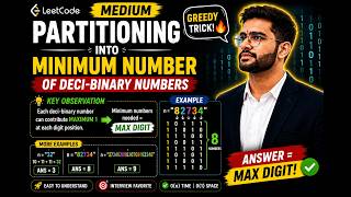 Partitioning Into Minimum Number Of Deci-Binary Numbers | LeetCode Medium | Greedy