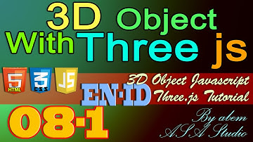 3D Object With Three Js, 8, Create Camera Control with Mouse Part 1, Javascript Tutorial