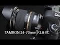 Обзор Tamron 24-70mm F2.8 Di VC USD - Светосильный Объектив со Стабилизатором - Kaddr.com
