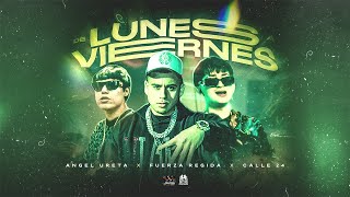 Angel Ureta X Fuerza Regida X Calle 24 - De Lunes A Viernes (Video Oficial)