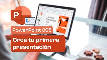 Cómo crear una presentación en PowerPoint 365 l Curso de PowerPoint 365