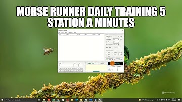 Morse Runner 5 Station A Minutes Daily Training for CW Contest #BangsaMorseCode